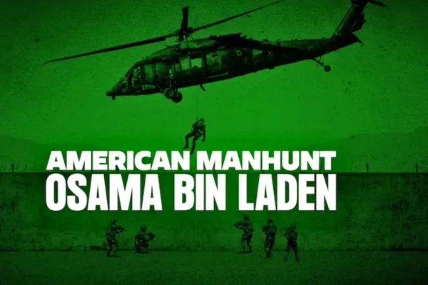 American Manhunt: Osama bin Laden